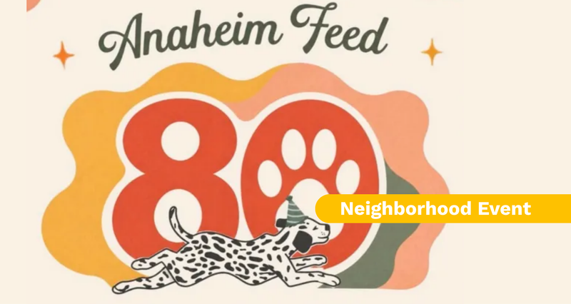 Anaheim Feed 80th Anniversary Celebration — Join Anaheim Feed as they celebrate 80 years of serving the community. Enjoy vendors, giveaways, contests, a doggy splash zone, treats for pets and their people, and more. The first 200 visitors can also take advantage of a free vaccine clinic. ✨Please note: This is a local community event and is not sponsored, hosted, or managed by our property. Event details are subject to change by the event organizer. Please express interest - it helps us plan better! Plus, you'll get reminders.