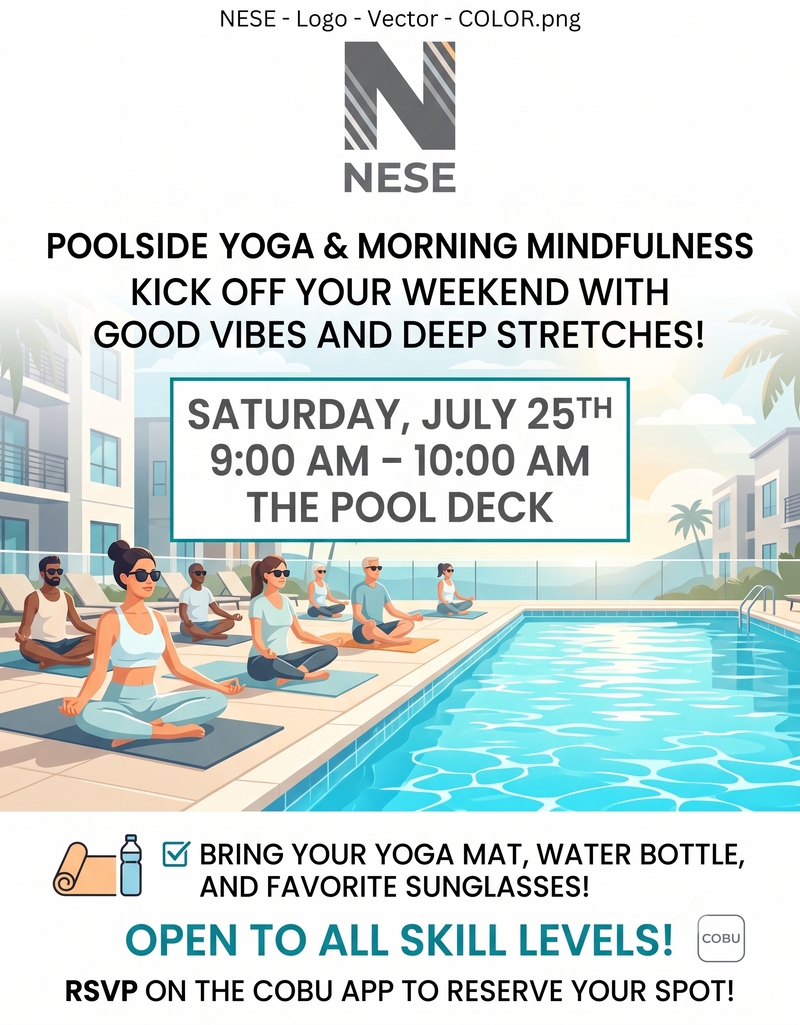 Poolside Yoga — Kick off your weekend with good vibes and deep stretches! Join us for a rejuvenating Poolside Yoga session designed to help you unwind, reset, and connect with your neighbors. Whether you’re a seasoned yogi or a total beginner trying your very first downward dog, this class is open to all skill levels! Please express interest - it helps us plan better! Plus, you'll get reminders.