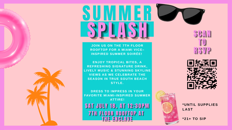 Summer Splash — Dress to impress in your favorite Miami - Inspired summer attire! Please express interest - it helps us plan better! Plus, you'll get reminders.