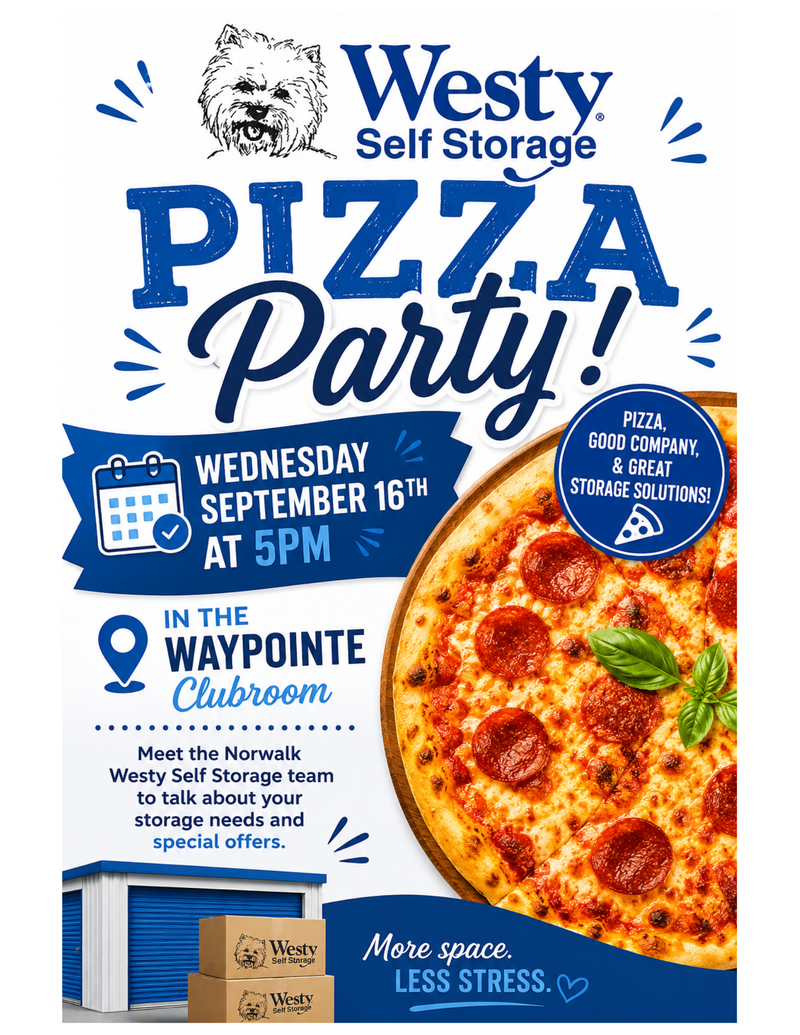 Westy's Pizza Party — Meet the Norwalk Westy Self Storage team to talk about your storage needs and special offers. Please express interest - it helps us plan better! Plus, you'll get reminders.
