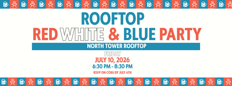 Rooftop Red White & Blue Party  — Join us for an evening under the open sky at our Rooftop Red, White & Blue Party! Come celebrate summer with your neighbors as we gather on the rooftop for great food, refreshing drinks, and relaxed community vibes. Wear your favorite red, white, or blue and come ready for a fun, laid-back night on the roof. We can’t wait to see you there! Please express interest - it helps us plan better! Plus, you'll get reminders.