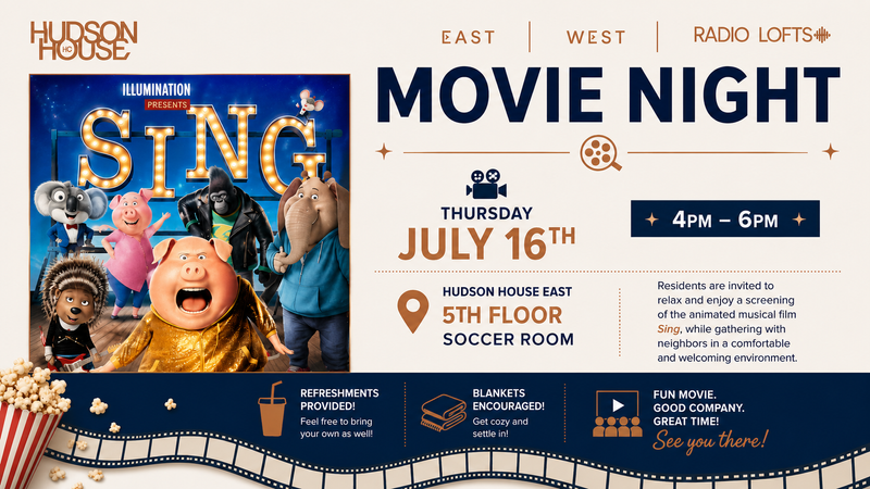 Movie Night - SING — Grab your blankets, bring your favorite snacks, and join us for a fun-filled evening as we watch Sing together! Complimentary refreshments will be provided, and residents are welcome to bring additional snacks and beverages of their choice. Come relax, connect with your neighbors, and enjoy a family-friendly movie night. 📅 Thursday, July 16 🕓 4:00 PM – 6:00 PM 📍 5th Floor Soccer Room Please express interest - it helps us plan better! Plus, you'll get reminders.