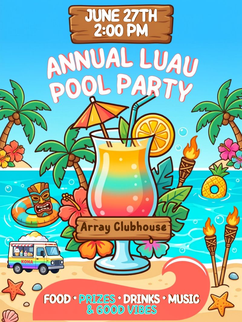 Annual Pool Party — Please join us for our Annual Pool Party on Saturday, June 27th! We will have a Kona Ice Truck attending, food available, drinks and prizes! We will have games to play for extra entries to our prizes! Please RSVP so we can plan for food! See you there! Please express interest - it helps us plan better! Plus, you'll get reminders.