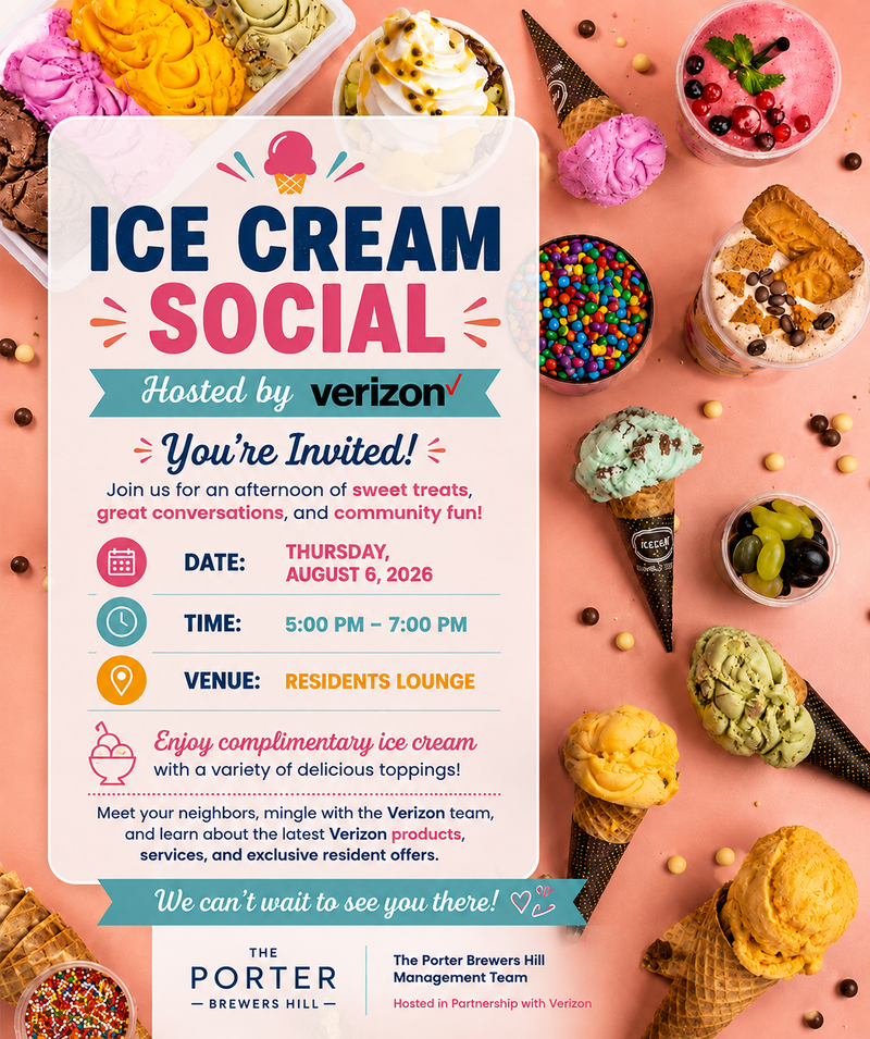 ICE CREAM SOCIAL — Enjoy complimentary ice cream with a variety of delicious toppings. Meet your neighbors, mingle with the Verizon team, and learn about the latest Verizon products, services, and exclusive resident offers. Please express interest - it helps us plan better! Plus, you'll get reminders.