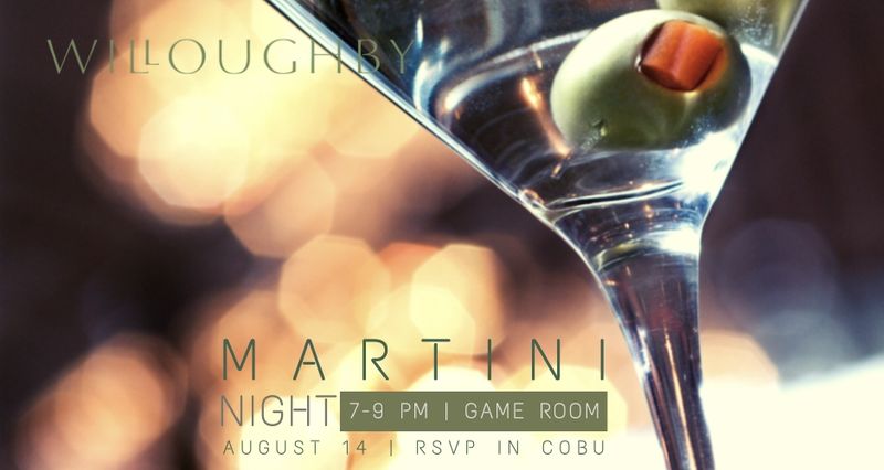 Martini Night — Join us for a laid-back summer Friday, Martini Night! Please express interest - it helps us plan better! Plus, you'll get reminders.