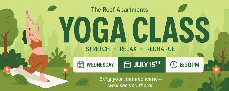 Yoga Class — Take a break and recharge with an evening of yoga! Join your neighbors for a relaxing class designed to help you stretch, unwind, and reset. Whether you’re a beginner or an experienced yogi, all are welcome. Be sure to bring your yoga mat and water—we’ll see you there! Please express interest - it helps us plan better! Plus, you'll get reminders.