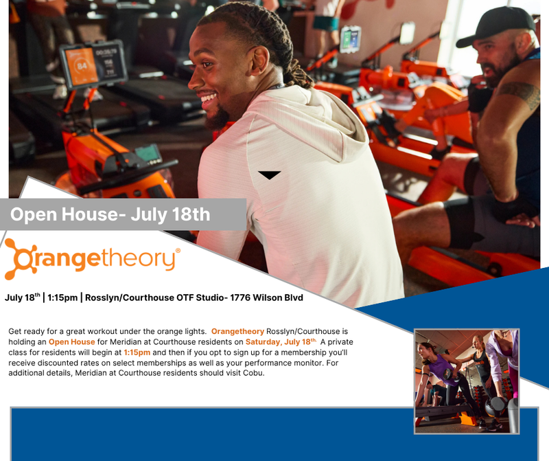 Resident Open House With Private Class at Orangetheory Rosslyn/Courthouse- Cobu RSVP Required — Orangetheory Rosslyn/Courthouse is hosting an Open House with a private in-studio class for Meridian at Courthouse residents. Class size (due to the amount of equipment in the studio) is limited to the first 42 residents who RSVP here in Cobu. If you RSVP and then are unable to attend, please remove your RSVP so that another resident may take part. We will provide OTF with the attendee list the day before the event. The class will start at 1:15pm but residents should be there no later than 1:00pm in order to fill out the required intake form. If you arrive after 1:00pm you may not be able to take the class. In addition to the class, should you decide to join that day, you'll have access to discounted membership rates as well as discounts to the performance monitor. Please express interest - it helps us plan better! Plus, you'll get reminders.