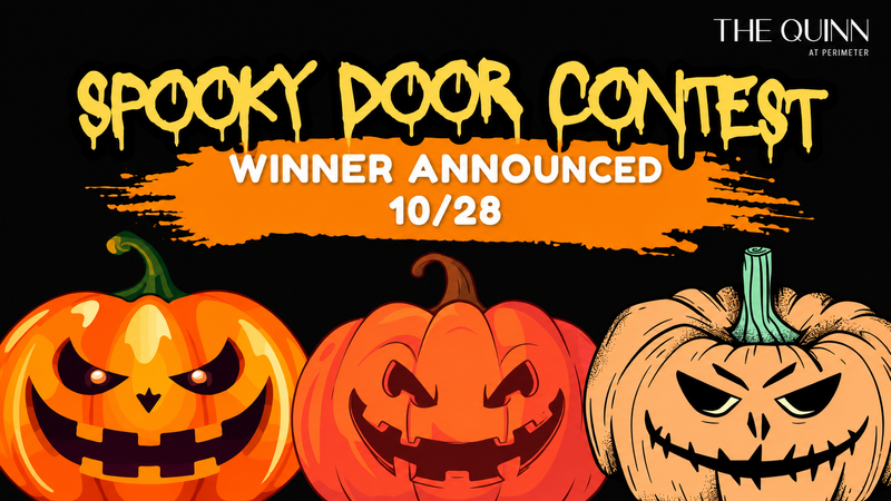 Spooky Door Decorating Contest 🎃🚪 at The Quinn at Perimeter