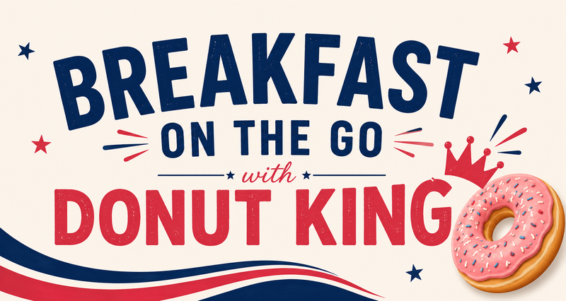 Breakfast on the Go with Donut King — Start your morning with a sweet treat! Stop by for grab-and-go breakfast goodies from Donut King while supplies last. Please express interest - it helps us plan better! Plus, you'll get reminders.