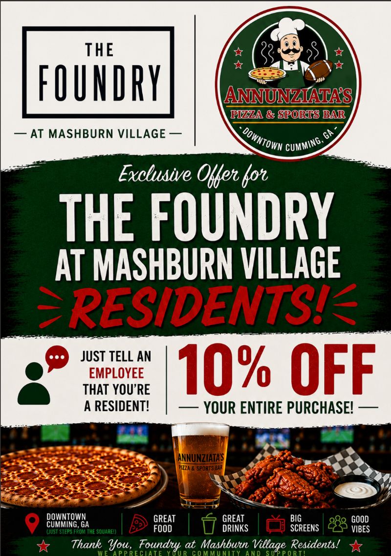 Annunziatas Pizza and Pasta  10% discount just for the Foundry Fam!  — Get the 10% went mention that you are a Foundry Resident! Please express interest - it helps us plan better! Plus, you'll get reminders.