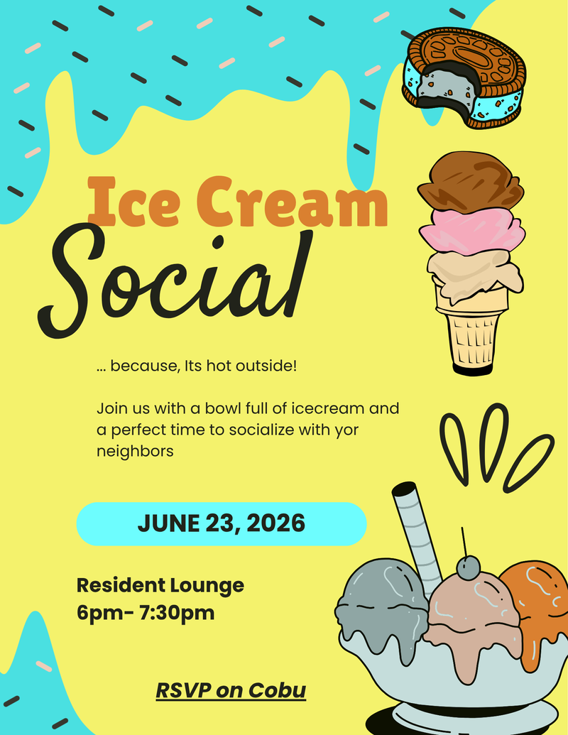 Ice Cream Social — Join us in the resident lounge and a enjoy a bowl full of ice- cream. A perfect time to chit chat with neighbors and staff! 😊 Please express interest - it helps us plan better! Plus, you'll get reminders.
