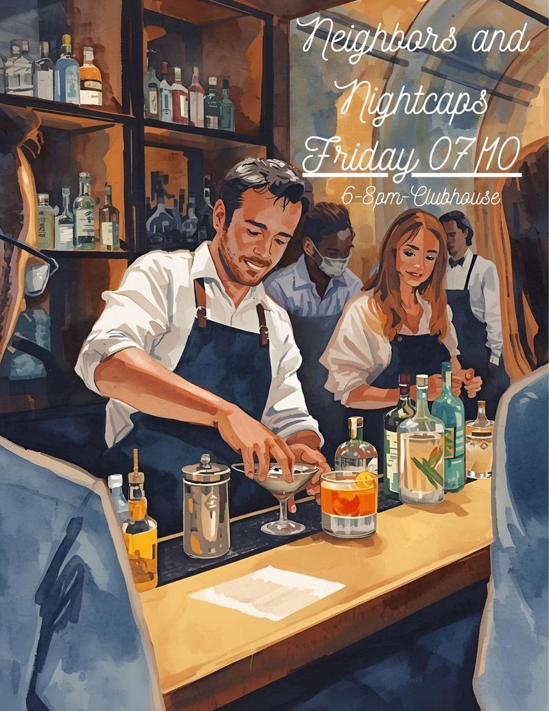 Neighbors and Nightcaps — We've had to reschedule our event, but we're excited to announce the new date! 📅 Friday, July 10, 2026 🕕 6:00 PM – 8:00 PM Join us for Neighbors & Nightcaps on Friday, 07/10/2026, for an evening of great company and complimentary drinks! We'll be serving FREE drinks for all residents from 6:00 PM to 8:00 PM, and we'd love to see you there. Come unwind after the workweek, meet your neighbors, and enjoy a relaxing evening with us. Cheers to good conversations and even better company! 🍷🥃 📍 Don't forget: Neighbors & Nightcaps is this Friday, July 10, 2026, from 6:00 PM–8:00 PM. We can't wait to see you there! Please express interest - it helps us plan better! Plus, you'll get reminders.