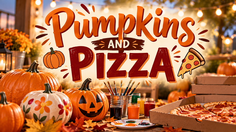Pumpkins and Pizza — Join us for a fun fall evening filled with pumpkins, pizza, and neighbors! Enjoy delicious pizza while decorating your very own pumpkin to take home. All supplies will be provided—just bring your creativity and come ready for some fall fun!