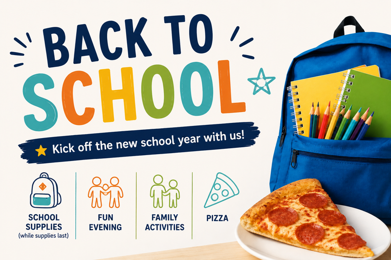 Back to School Bash  — Kick off the new school year with us! Enjoy a fun evening with your neighbors, school supplies (while supplies last), family activities and Pizza Please express interest - it helps us plan better! Plus, you'll get reminders.