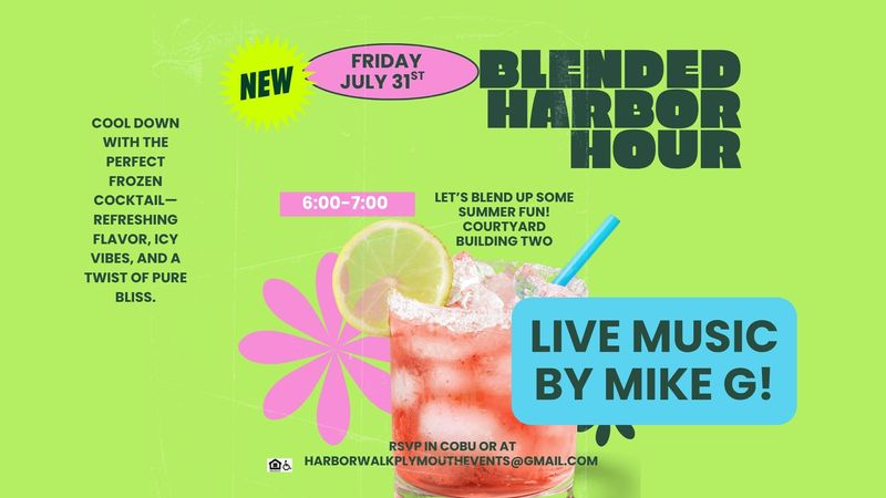 Blended Harbor hour-NEW DATE! — Cool down with the perfect frozen cocktail—refreshing flavor, icy vibes, and a twist of pure bliss. Let's Blend up some summer fun! Please express interest - it helps us plan better! Plus, you'll get reminders.