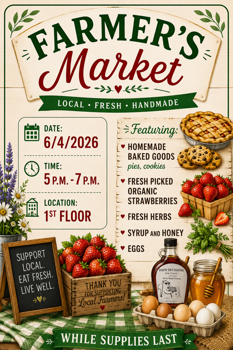 🌿 Fresh Finds Await! Farmers Market in the Lobby Today 🍓 — Hello Residents, Stop by the lobby today and enjoy our Local Fresh Handmade Market from 5:00 PM – 7:00 PM on the 1st Floor! Browse a wonderful selection of locally sourced and handmade goodies, including: 🍓 Fresh-picked organic strawberries 🥧 Homemade baked goods and cookies 🌿 Fresh herbs 🍯 Local honey and syrup 🥚 Farm-fresh eggs It's the perfect opportunity to support local vendors, discover fresh ingredients, and pick up a few delicious treats for yourself or your family. Today | 5:00 PM – 7:00 PM | 1st Floor Lobby Come early—items are available while supplies last! We look forward to seeing you there! Warmly, The Aqua Management Team 🌻 Please express interest - it helps us plan better! Plus, you'll get reminders.