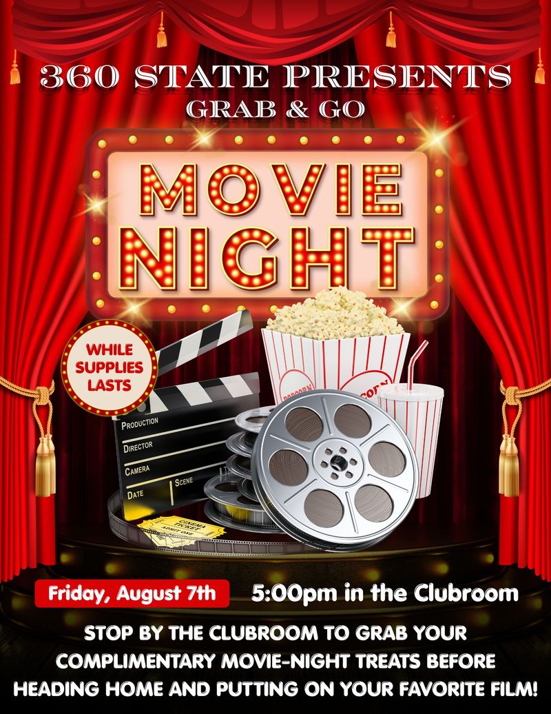 Grab & Go Movie Night — Ready for a Friday night in? We've got the snacks covered! Grab your favorite blanket, queue up the movie you've been wanting to watch, and let us take care of the snacks! Stop by the Clubroom to pick up a complimentary Grab & Go Movie Night snack pack filled with movie night favorites. Then head home, get comfortable, and enjoy your film with all the classic treats you need for the perfect at-home movie experience. Please express interest - it helps us plan better! Plus, you'll get reminders.