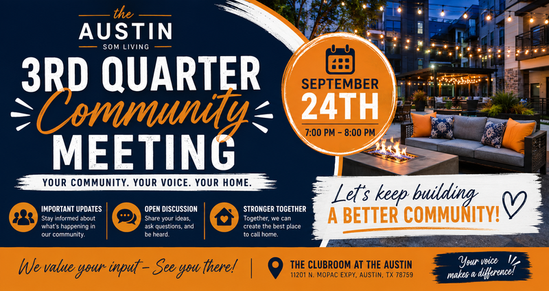 3rd Quarter Community Meeting — Join us for our 3rd Quarter Community Meeting! Stay informed on community updates, ask questions, share your feedback, and connect with your neighbors. Your voice matters, and we look forward to seeing you there! Please express interest - it helps us plan better! Plus, you'll get reminders.