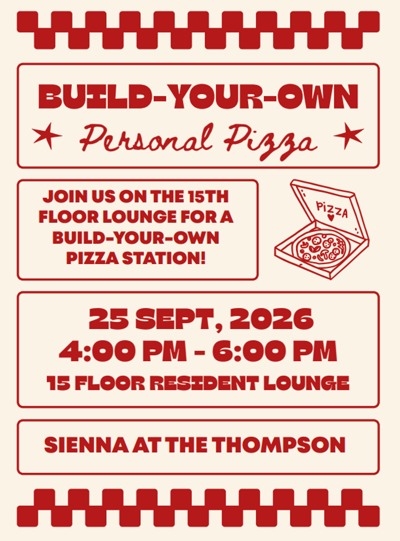 Build your own Personal Pizza — 🍕 BUILD YOUR OWN PIZZA! 🍕 Get ready to mix, match, and make your perfect pizza! Join us for a fun and delicious resident event where you can build your own pizza just the way you like it. Choose your favorite toppings, get creative, and enjoy a fresh, personalized pizza with your Sienna neighbors! Please express interest - it helps us plan better! Plus, you'll get reminders.