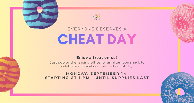 Donuts at the Leasing Office — Pop by the leasing office for an afternoon snack to celebrate national cream-filled donut day Please express interest - it helps us plan better! Plus, you'll get reminders.