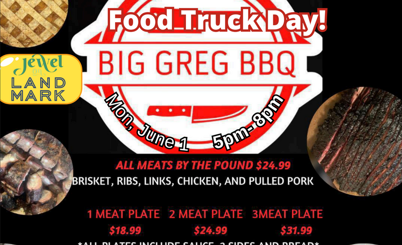 Food Truck at Jewel on Landmark! Big Greg BBQ — Get ready for a night of flavor, fun, and community! 📅 Date: June 1 🕔 Time: 5:00 – 8:00 PM 📍 Location: Jewel on Landmark