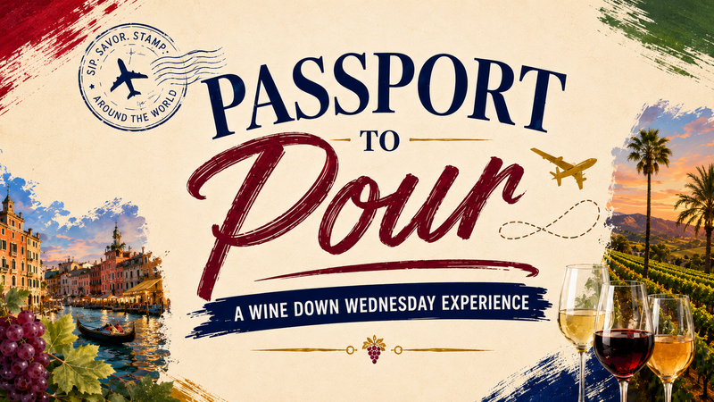Passport to Pour: Wine Down Wednesday — Pack your passport and join us for an evening inspired international wines! Sample a selection of wines, enjoy delicious regional bites, collect passport stamps, and connect with neighbors as you sip your way through this month's featured Wine Down Wednesday. Complete your passport for a chance to win! Please express interest - it helps us plan better! Plus, you'll get reminders.