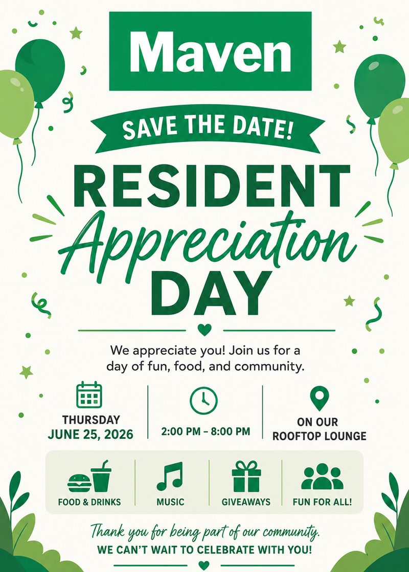 Resident Appreciation Day — Join us on at our Rooftop Lounge on Thursday, June 25th from 2:00PM - 8:00PM as we celebrate our amazing residents! Enjoy an afternoon filled with music, games, great company, and delicious food provided by Charlie's Bar & Kitchen. Snacks and non-alcoholic beverages will also be provided throughout the event. We appreciate you being apart of our community and can't wait to celebrate together! Please express interest - it helps us plan better! Plus, you'll get reminders.