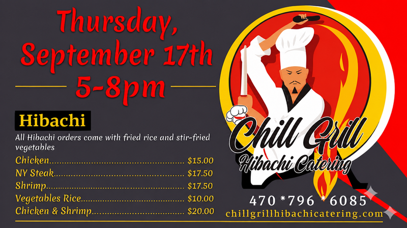 Chill Grill Hibachi — They Are Back!!!! Chill Grill Hibachi Catering is firing up the grill 🔥 🚚✨ Come taste the sizzle 😋 — every hibachi plate comes with fried rice 🍚 + stir-fried veggies 🥦🍄🥕 Here’s what’s on the menu: 🍗 Chicken Hibachi – juicy & seasoned to perfection 🥩 NY Steak Hibachi – tender & mouthwatering 🍤 Shrimp Hibachi – grilled golden & savory 🥦 Vegetable Rice – light, fresh & flavorful 🍗🍤 Chicken & Shrimp Combo – the best of both worlds 🥩🍗 NY Steak & Chicken – hearty & satisfying 🥩🍤 NY Steak & Shrimp – a surf & turf treat 🥩🍗🍤 NY Steak, Chicken & Shrimp Trio – the ultimate plate! 🥤 Plus refreshing drinks to wash it all down! ✨ Don’t miss this one, neighbors — let’s welcome them big and eat good! 🎉 Please express interest - it helps us plan better! Plus, you’ll get reminders.