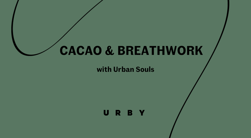 Cacao & Breathwork with Urban Souls — Join us for a transformative experience where you will ground and connect to the body through the assistance of cacao and be guided through a soothing sound meditation. Please express interest - it helps us plan better! Plus, you’ll get reminders.