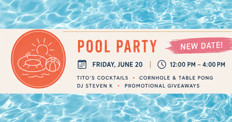 Pool Party — Kick off summer poolside with an afternoon of fun, music, games, and refreshments. Enjoy Tito’s cocktails, cornhole, table pong, live entertainment from DJ Steven K, and promotional giveaways while soaking up the sun with your neighbors. Please express interest - it helps us plan better! Plus, you'll get reminders.