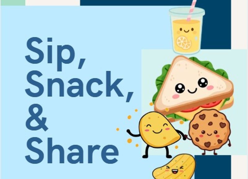 Sip, Snack, & Share — Join us for an evening of light refreshments and great conversation! While you enjoy your snacks and beverages, we'd love for you to participate in our Community Favorites Share. Bring a favorite recipe, local restaurant recommendation, book suggestion, or life tip to post on our community board. It's a wonderful way to get to know your neighbors and discover new favorites around town. Please express interest - it helps us plan better! Plus, you'll get reminders.
